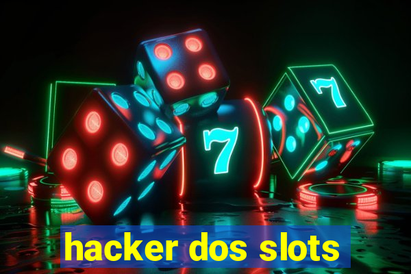 hacker dos slots